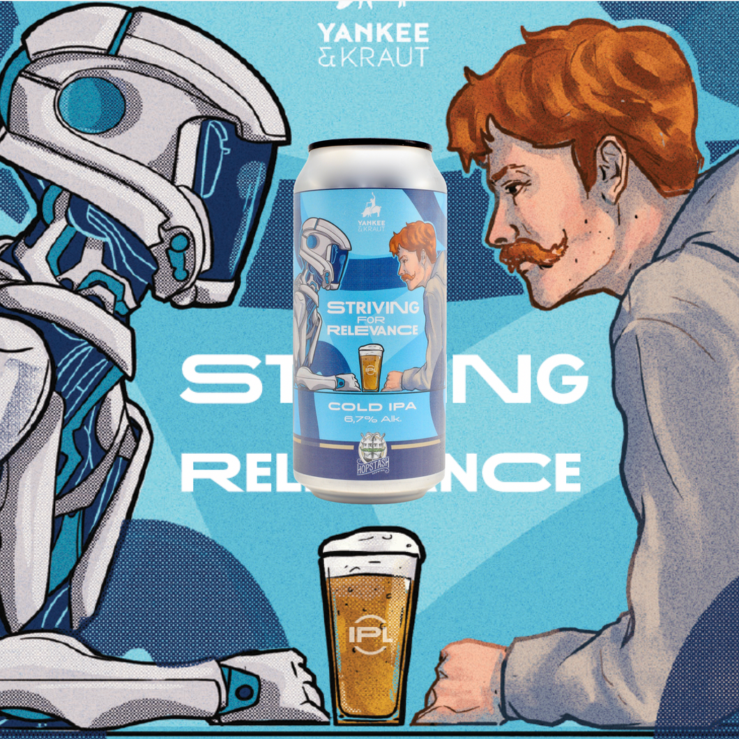 Striving for Relevance - DDH Cold IPA 0,44l